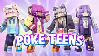 Thumbnail of the Minecraft Bedrock Marketplace product Poke Teens created by Sapix.