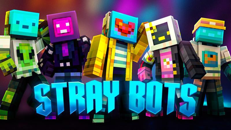 Stray Bots by Sapix | CHUNK - Minecraft Bedrock Marketplace Explorer