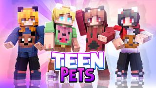 Thumbnail of the Minecraft Bedrock Marketplace product Teen Pets created by Sapphire Studios.