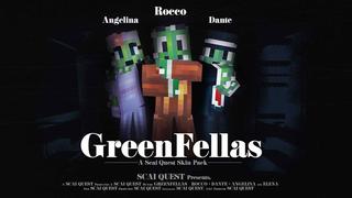Thumbnail of the Minecraft Bedrock Marketplace product GreenFellas created by Scai Quest.