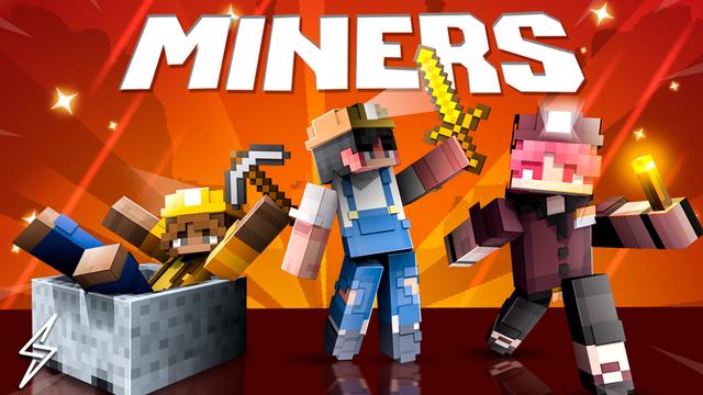 Thumbnail of the Minecraft Bedrock Marketplace product Miners created by ThunderAy.