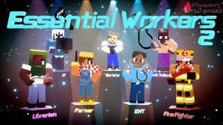 Thumbnail of the Minecraft Bedrock Marketplace product Essential Workers 2 created by Shaliquinn's Schematics.