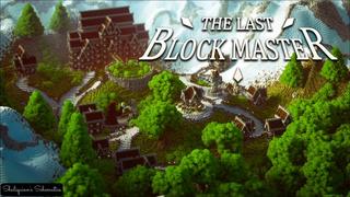 Thumbnail of the Minecraft Bedrock Marketplace product The Last Block Master created by Shaliquinn's Schematics.