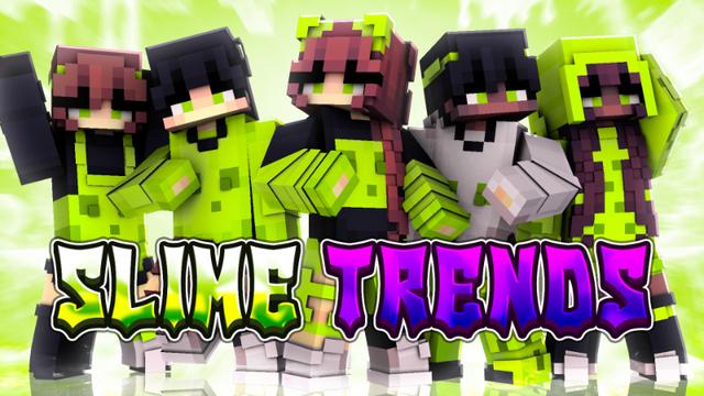 Thumbnail of the Minecraft Bedrock Marketplace product Slime Trends created by Skilendarz.