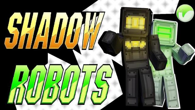 Thumbnail of the Minecraft Bedrock Marketplace product Shadow Robots created by Snail Studios.