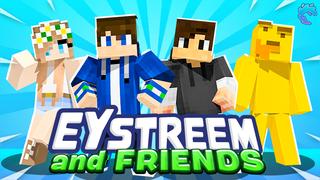 Thumbnail of the Minecraft Bedrock Marketplace product EYstreem and Friends created by Spawnpoint Media.