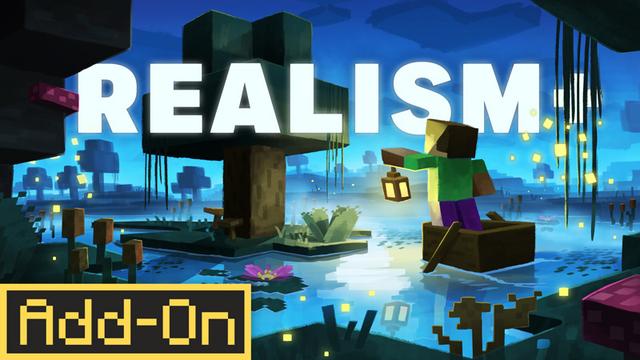 REALISM+ Add-On by Square Dreams | CHUNK - Minecraft Bedrock ...