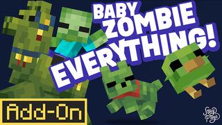 Thumbnail of the Minecraft Bedrock Marketplace product Baby Zombie EVERYTHING! Add-On created by StacyPlays.