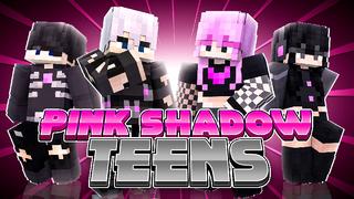 Thumbnail of the Minecraft Bedrock Marketplace product Pink Shadow Teens created by StarkTMA.