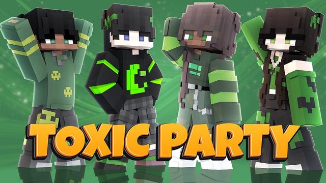 Thumbnail of the Minecraft Bedrock Marketplace product Toxic Party created by Street Studios.