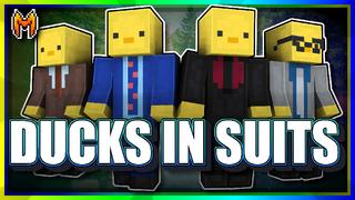 Thumbnail of the Minecraft Bedrock Marketplace product Ducks in Suits created by Team Metallurgy.