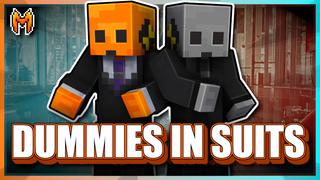 Thumbnail of the Minecraft Bedrock Marketplace product Dummies in Suits created by Team Metallurgy.
