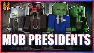 Thumbnail of the Minecraft Bedrock Marketplace product Mob Presidents created by Team Metallurgy.