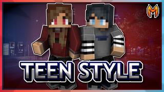 Thumbnail of the Minecraft Bedrock Marketplace product Teen Style created by Team Metallurgy.