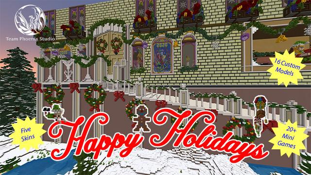 Thumbnail of the Minecraft Bedrock Marketplace product Happy Holidays created by Team Phoenix Studio.