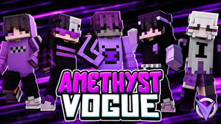 Thumbnail of the Minecraft Bedrock Marketplace product Amethyst Vogue created by Team Visionary.
