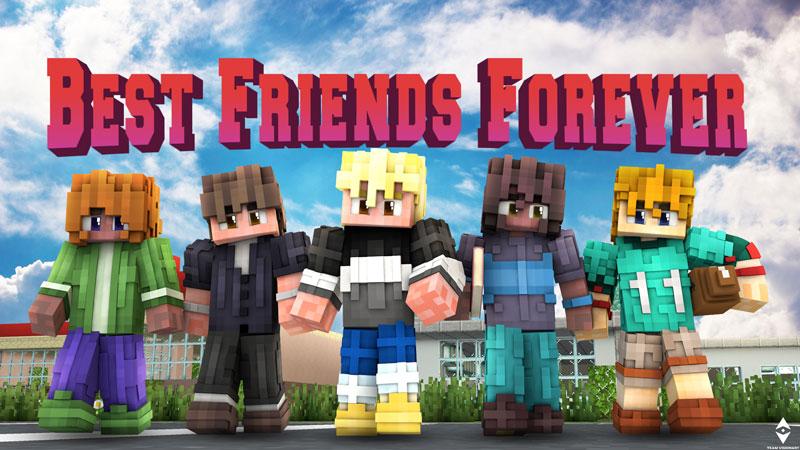 Best Friends Forever by Team Visionary | CHUNK - Minecraft Bedrock ...