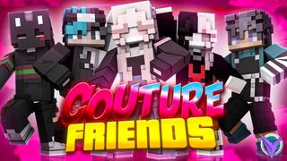Thumbnail of the Minecraft Bedrock Marketplace product Couture Friends created by Team Visionary.
