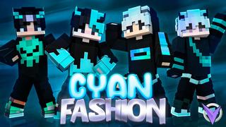 Thumbnail of the Minecraft Bedrock Marketplace product Cyan Fashion created by Team Visionary.
