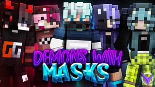 Thumbnail of the Minecraft Bedrock Marketplace product Demons with Masks created by Team Visionary.