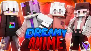 Thumbnail of the Minecraft Bedrock Marketplace product Dreamy Anime created by Team Visionary.