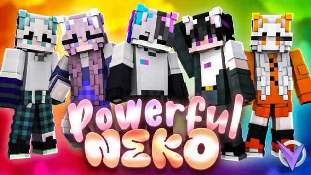 Thumbnail of the Minecraft Bedrock Marketplace product Powerful Neko created by Team Visionary.