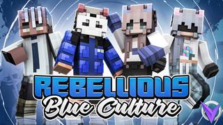 Thumbnail of the Minecraft Bedrock Marketplace product Rebellious Blue Culture created by Team Visionary.