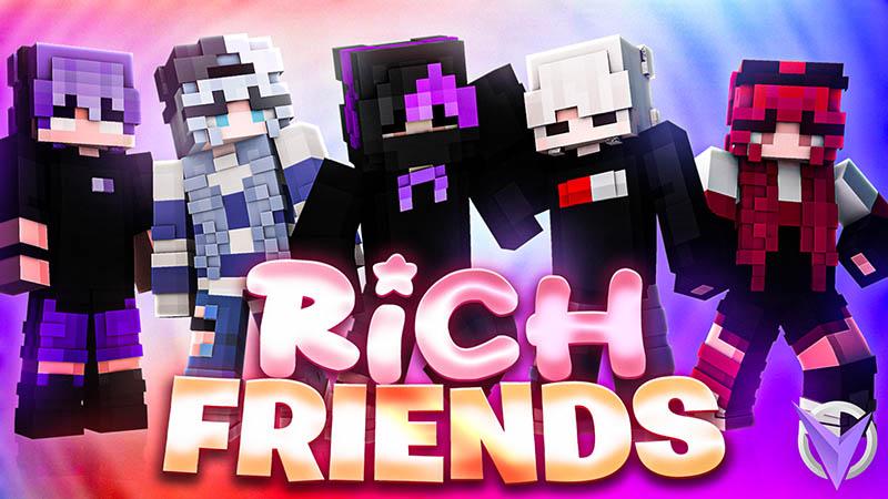 Rich Friends by Team Visionary | CHUNK - Minecraft Bedrock Marketplace ...
