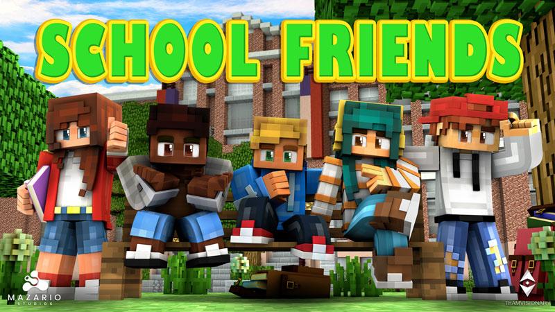 School Friends by Team Visionary | CHUNK - Minecraft Bedrock ...