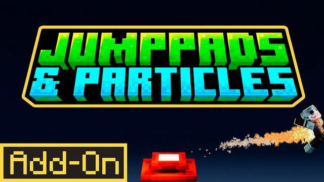 Thumbnail of the Minecraft Bedrock Marketplace product Jumppads & Particles Add-On created by Team VoidFeather.