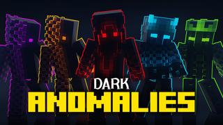 Thumbnail of the Minecraft Bedrock Marketplace product DARK ANOMALIES created by Teplight.