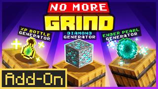 Thumbnail of the Minecraft Bedrock Marketplace product No More Grind Add-On created by Teplight.