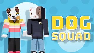 Thumbnail of the Minecraft Bedrock Marketplace product Dog Squad created by Tetrascape.
