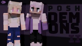 Thumbnail of the Minecraft Bedrock Marketplace product Posh Demons 2 created by Tetrascape.