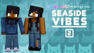 Thumbnail of the Minecraft Bedrock Marketplace product Seaside Vibes 2 created by Tetrascape.