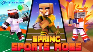 Thumbnail of the Minecraft Bedrock Marketplace product Spring Sports Mobs created by Tetrascape.