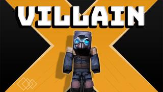 Thumbnail of the Minecraft Bedrock Marketplace product Villain created by Tetrascape.