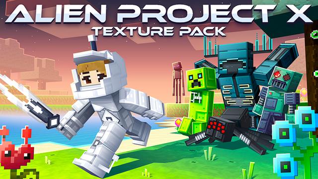 Thumbnail of the Minecraft Bedrock Marketplace product Alien Project X - Texture Pack created by The Craft Stars.