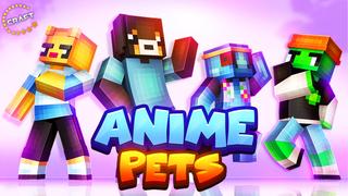 Thumbnail of the Minecraft Bedrock Marketplace product Anime Pets created by The Craft Stars.