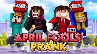 Thumbnail of the Minecraft Bedrock Marketplace product April Fools' Prank created by The Craft Stars.