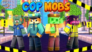 Thumbnail of the Minecraft Bedrock Marketplace product Cop Mobs created by The Craft Stars.