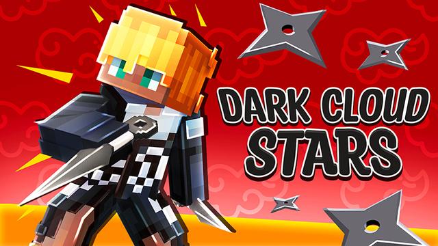 Thumbnail of the Minecraft Bedrock Marketplace product Dark Cloud Stars created by The Craft Stars.