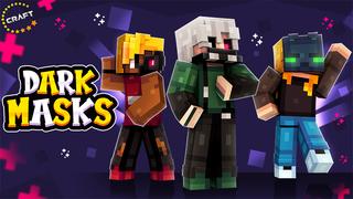 Thumbnail of the Minecraft Bedrock Marketplace product Dark Masks created by The Craft Stars.