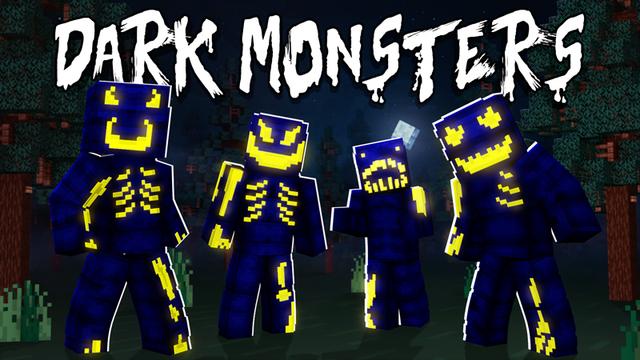 Thumbnail of the Minecraft Bedrock Marketplace product Dark Monsters created by The Craft Stars.