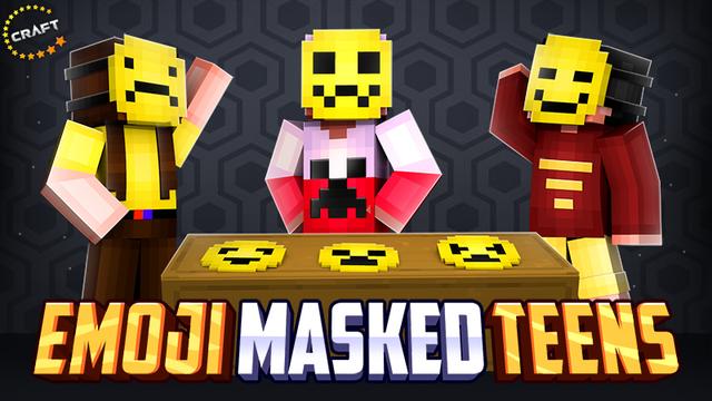 Thumbnail of the Minecraft Bedrock Marketplace product Emoji Masked Teens created by The Craft Stars.