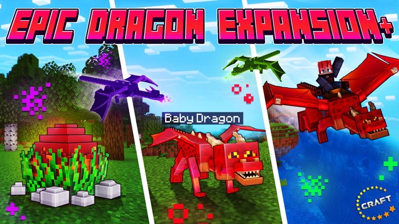 Epic Dragon Expansion+ by The Craft Stars | CHUNK - Minecraft Bedrock ...