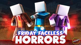 Thumbnail of the Minecraft Bedrock Marketplace product Friday Faceless Horrors created by The Craft Stars.