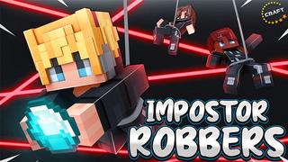 Thumbnail of the Minecraft Bedrock Marketplace product Impostor Robbers created by The Craft Stars.