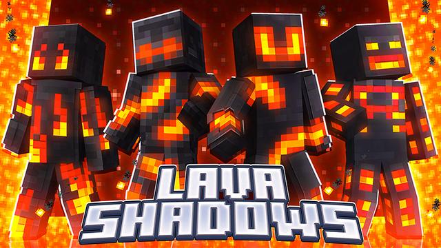Thumbnail of the Minecraft Bedrock Marketplace product Lava Shadows created by The Craft Stars.