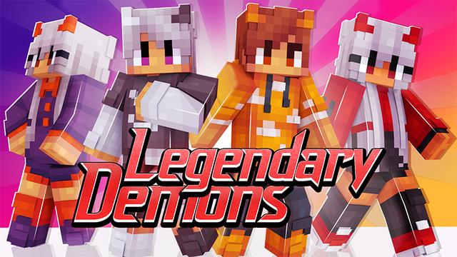 Thumbnail of the Minecraft Bedrock Marketplace product Legendary Demons created by The Craft Stars.
